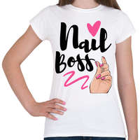 printfashion Nail Boss - Női póló - Fehér