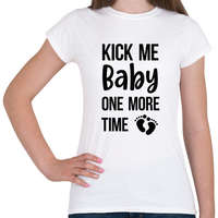 printfashion Kick me baby one more time - Kismama (fekete) - Női póló - Fehér