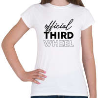 printfashion Official third wheel - Női póló - Fehér