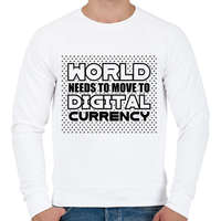 printfashion World-needs-to-move-to-digital-currency - Férfi pulóver - Fehér