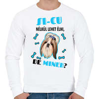 printfashion Si-cu nélkül lehet élni, de minek? - Férfi pulóver - Fehér