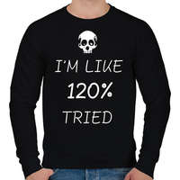 printfashion IM LIKE 120% TRIED - Férfi pulóver - Fekete