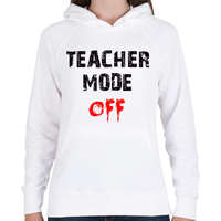 printfashion TANÁR MÓD KI - Női kapucnis pulóver - Fehér