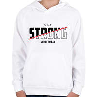 printfashion Stay Strong Street Wear - Gyerek kapucnis pulóver - Fehér