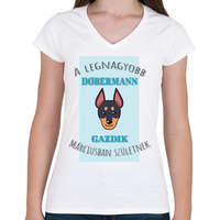 printfashion A legnagyobb gazdi - Dobermann - hónappal - Női V-nyakú póló - Fehér