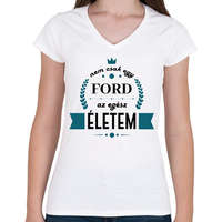 printfashion Nem csak egy Ford - Női V-nyakú póló - Fehér