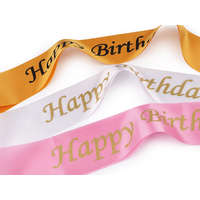 Lakodalmi szatén serpa Happy Birthday szélessége 9,5 cm