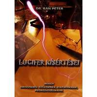  Dr. Bán Péter: Lucifer kísértései - Drogokról szülőknek, fiataloknak, pedagógusoknak