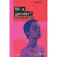 Sally Hines Mi a gender? Bevezetés a XXI. századhoz