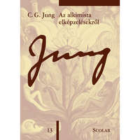 C. G. Jung Az alkimista elképzelésekről (ÖM 13. kötet)