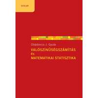 Obádovics J. Gyula Valószínűségszámítás és matematikai statisztika (6. kiadás)