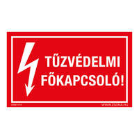 Zsona Dekor Tűzvédelmi főkapcsoló! Műanyag tábla 160x100 mm