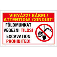 ZSONA Vigyázz Kábel Földmunkát végezni tilos Öntapadós matrica 160x100 mm