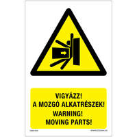 ZSONA Vigyázz Mozgó alkatrészek Öntapadós matrica 160x100 mm