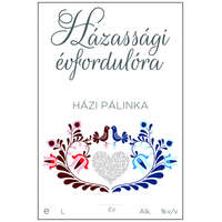 Zsona Dekor Pálinkás cimke Házassági évfordulóra Házi pálinka 5 db/csomag