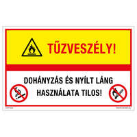 Zsona Dekor Tűzveszély! Dohányzás és nyílt láng használata tilos! Öntapadós matrica 160x100 mm