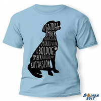 Vicces póló több színben, gazdag ember, boldog ember, kutyaszőr