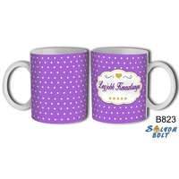 Bögre, Legjobb keresztanya, lila