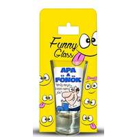 Pálinkás pohár, Apa a főnök