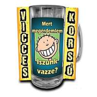 Vicces korsó, Mert megérdemlem