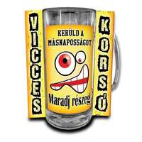Vicces korsó, Kerüld a másnaposságot