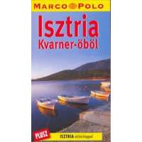 Corvina Kiadó Isztria útikönyv, Kvarner öböl útikönyv Marco Polo