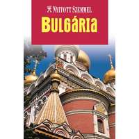 Kossuth Nyitott Szemmel Bulgária útikönyv Nyitott Szemmel, Kossuth kiadó