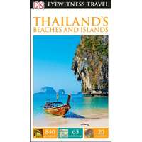 Eyewitness Travel Guide Thailand&#039;s Beaches & Islands útikönyv DK Eyewitness Guide, angol Thaiföld útikönyv