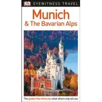 Eyewitness Travel Guide Munich and the Bavarian Alps útikönyv DK Eyewitness Travel Guide angol 2018