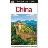 Eyewitness Travel Guide China útikönyv DK Eyewitness Travel Guide angol 2018