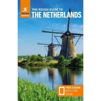 Rough Guides The Rough Guide to the Netherlands útikönyv - with Free eBook Hollandia útikönyv angol (2024)