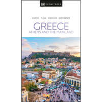 Eyewitness Travel Guide Greece, Athens & the Mainland útikönyv DK Eyewitness Guide, Görögország útikönyv angol 2022
