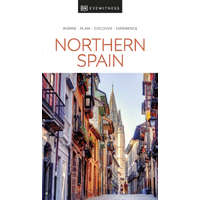Eyewitness Travel Guide Northern Spain DK Eyewitness Guide, angol Észak-Spanyolország útikönyv