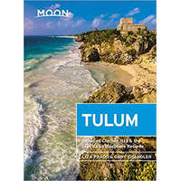 Avalon Travel Publishing Tulum útikönyv Moon, angol (Second Edition) : Including Chichen Itza & the Sian Ka&#039;an Biosphere Reserve