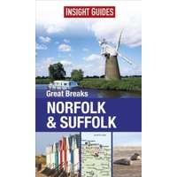 Insight Guides Insight Guides: Great Breaks Norfolk & Suffolk Insight Guides angol
