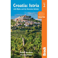 Bradt Guides Croatia Istria útikönyv : with Rijeka and the Slovenian Adriatic Bradt 2017 angol