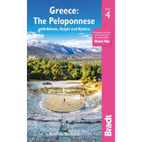 Bradt Guides Greece Guide The Peloponnese : with Athens, Delphi and Kythira Görögország útikönyv Bradt 2019 - angol