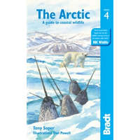 Bradt Guides Arctic útikönyv, A guide to coastal wildlife Bradt Guide, angol 2019