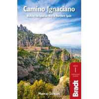 Bradt Guides Camino útikönyv Bradt, Camino Ignaciano : Walking the Ignatian Way in Northern Spain - angol