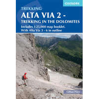 Cicerone Press Alta Via 2 - Trekking in the Dolomites : Includes 1:25,000 map booklet. With Alta Vie 3-6 in outline Cicerone túrakalauz, útikönyv - angol 2022