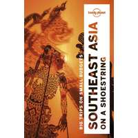 Lonely Planet Asia Southeast Asia on a Shoestring Lonely Planet útikönyv 2018 Dél-Kelet Ázsia útikönyv angolul