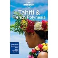 Lonely Planet Tahiti útikönyv, Tahiti & and French Polynesia Lonely Planet útikönyv 2016