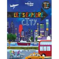 Lonely Planet Let&#039;s Explore... City Lonely Planet Guide 2017 angol