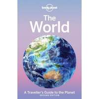 Lonely Planet The World útikönyv, A Traveller's Guide to the Planet 2017 Lonely Planet könyv angol