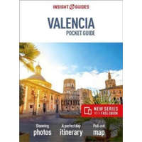 Insight Guides Valencia útikönyv Insight Guides, Valencia Pocket Guide, angol 2018 Travel Guide with Free eBook