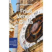 Lonely Planet Friuli Venezia Giulia Lonely Planet Friuli útikönyv angol 2023