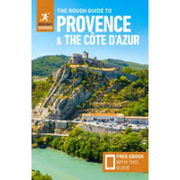 Rough Guides Provence útikönyv angol The Rough Guide to Provence & the Cote d&#039;Azur (Travel Guide with Free eBook) 2023
