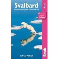 Bradt Guides Svalbard guide, Spitsbergen útikönyv With Franz Josef Land and Jan Mayen Bradt Arctic - angol