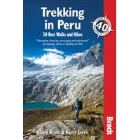 Bradt Guides Peru útikönyv Bradt - Trekking in Peru : 50 Best Walks and Hikes - angol
