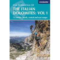 Cicerone Press Dolomitok útikönyv, hegymászó könyv, Via Ferratas of the Italian Dolomites Volume 1 Cicerone túrakalauz, útikönyv - angol